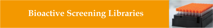 Bioactive Screening Libraries